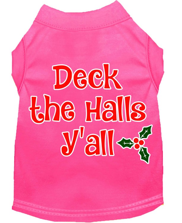 Deck the Halls Y'all Screen Print Dog Shirt Bright Pink Sm